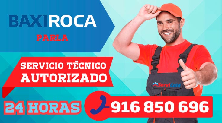 Servicio tecnico BaxiRoca en Parla