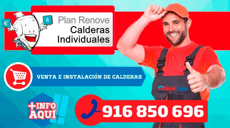 Plan renove de Calderas en Getafe