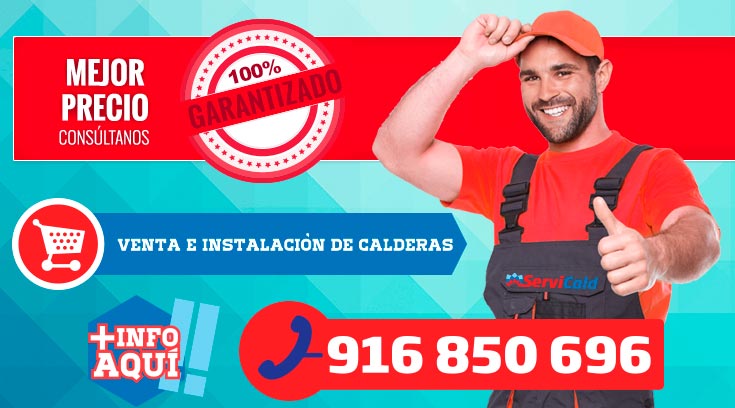 INSTALACIÓN Y VENTA DE CALDERAS EN GETAFE